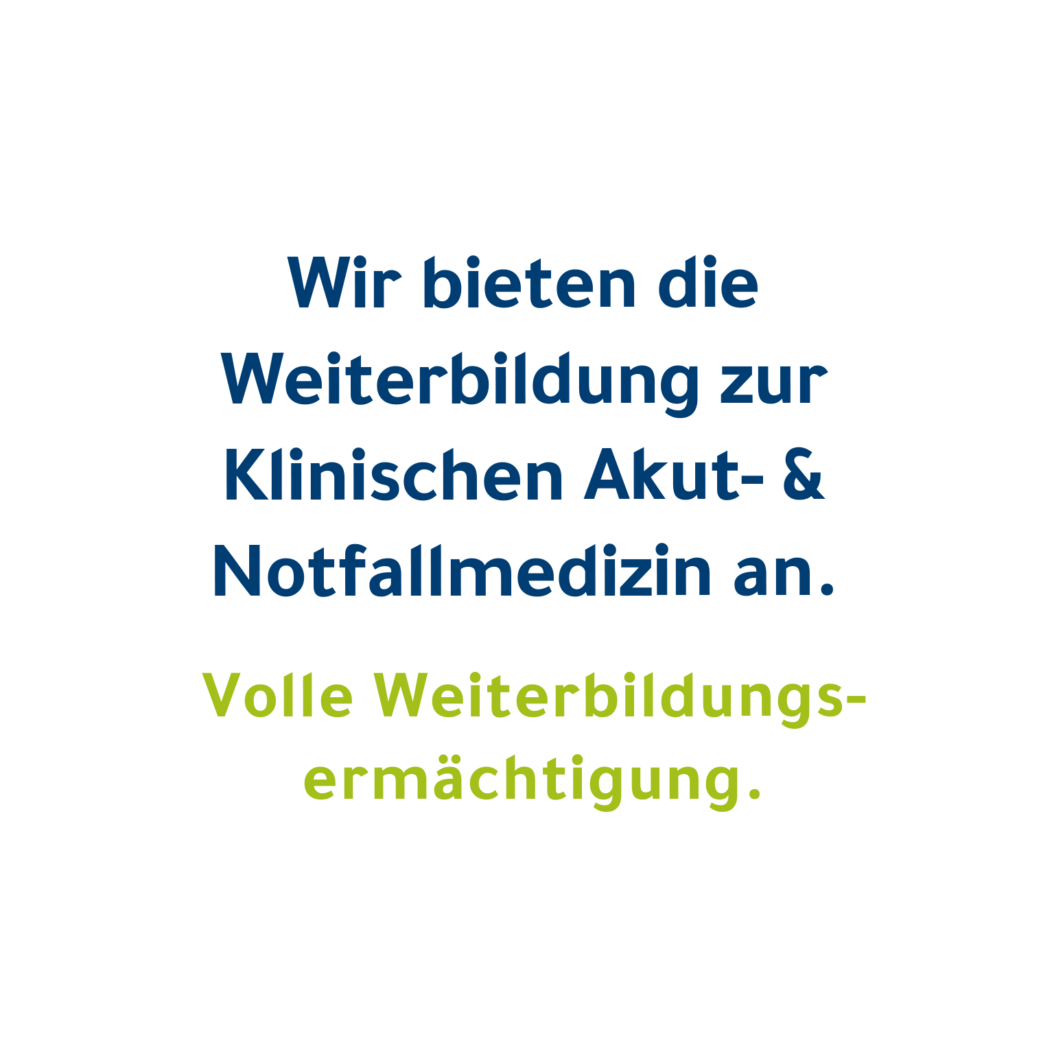 Button mit der Aufschrift: Wir bieten die Weiterbildung zu Klinischen Akut- und Notfallmedizin an